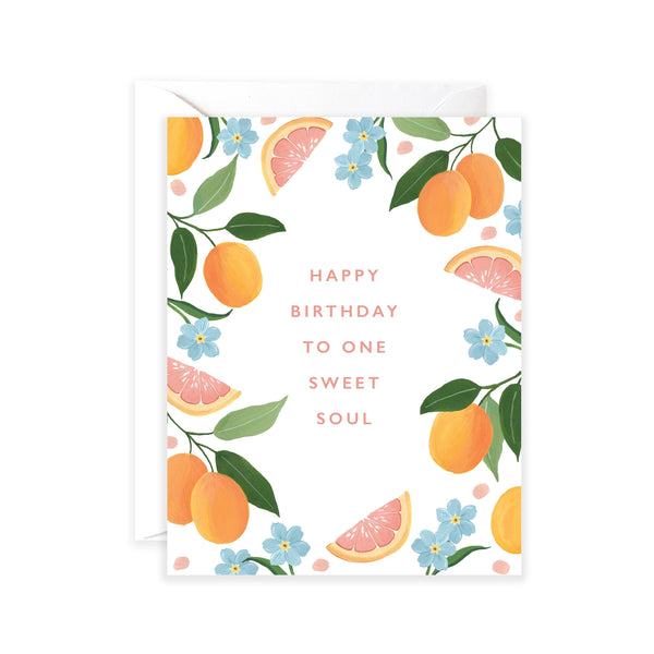 Happy Birthday To One Sweet Soul
