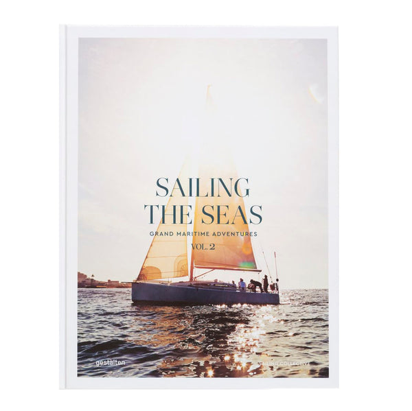 Sailing the Seas Volume 2