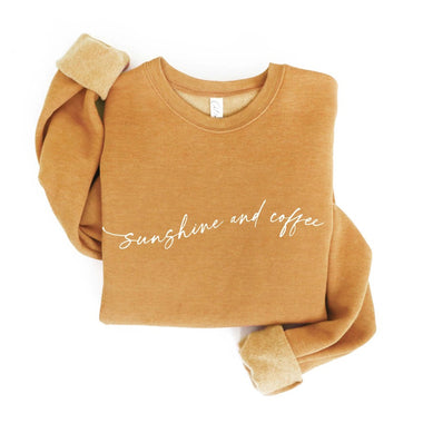 Sunshine and Coffee Sweatshirt