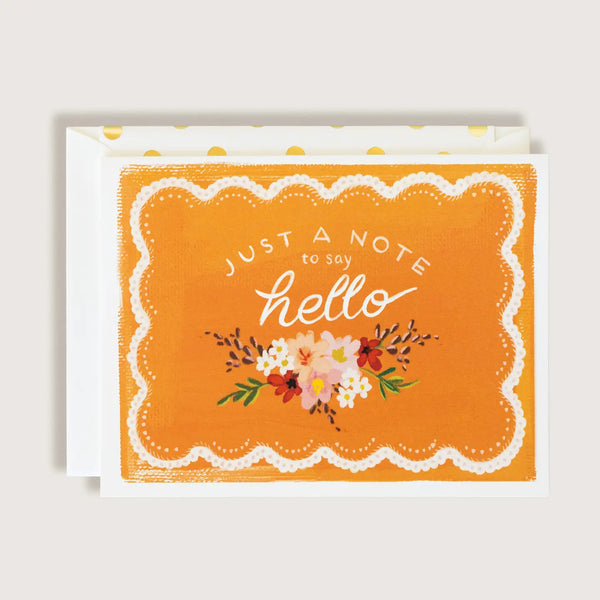 Just a Note to Say Hello