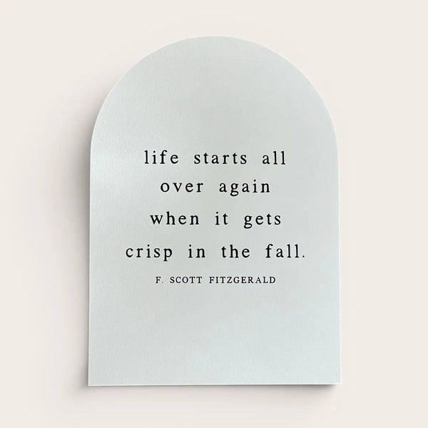 Life Starts All Over Arch