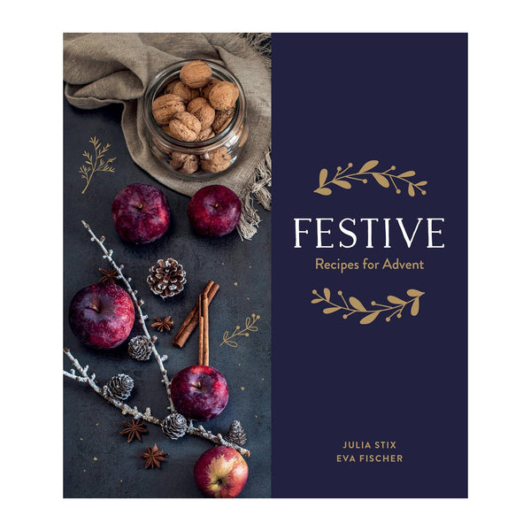 Festive: Recipes for Advent