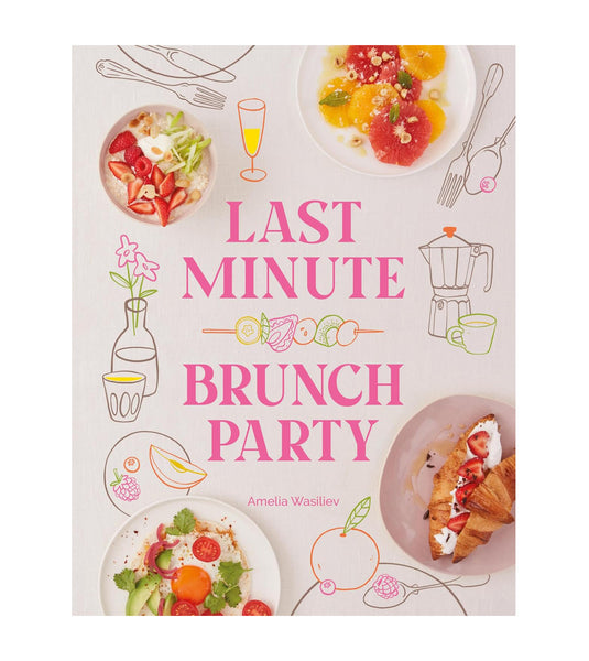Last Minute Brunch Party