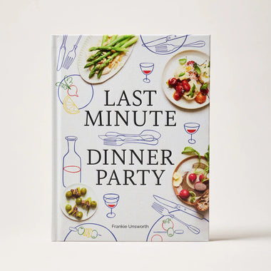 Last Minute Dinner Party