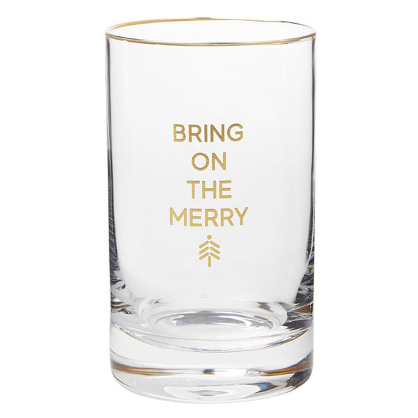 Bring On The Merry Glass