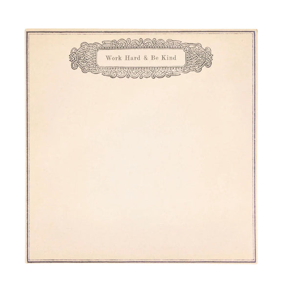 Work Hard & Be Kind Notepad
