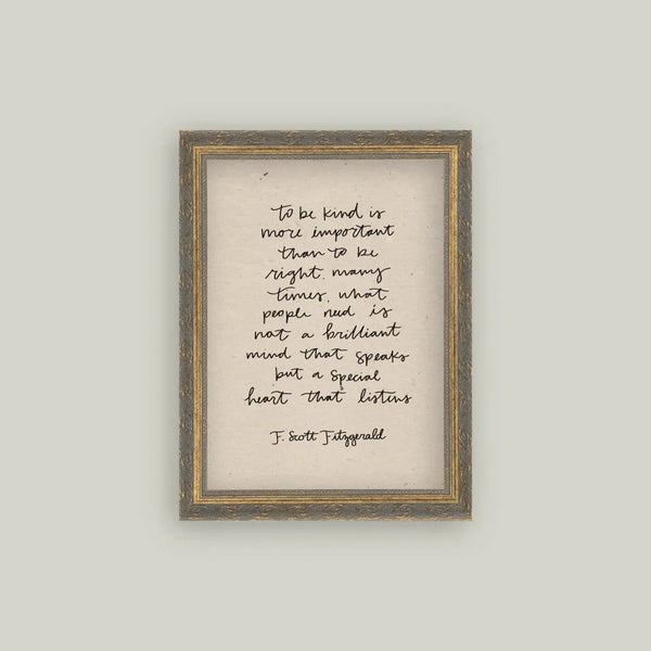 To Be Kind Framed Art