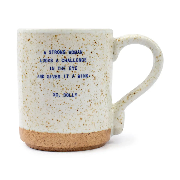 "A Strong Woman" Dolly Mug