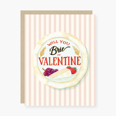 Will You Brie My Valentine