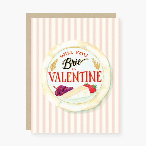 Will You Brie My Valentine