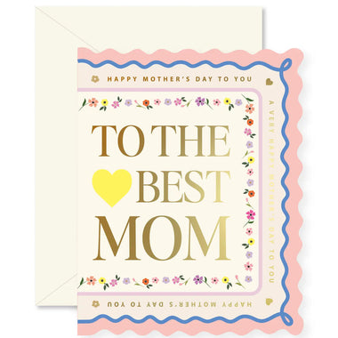 To The Best Mom