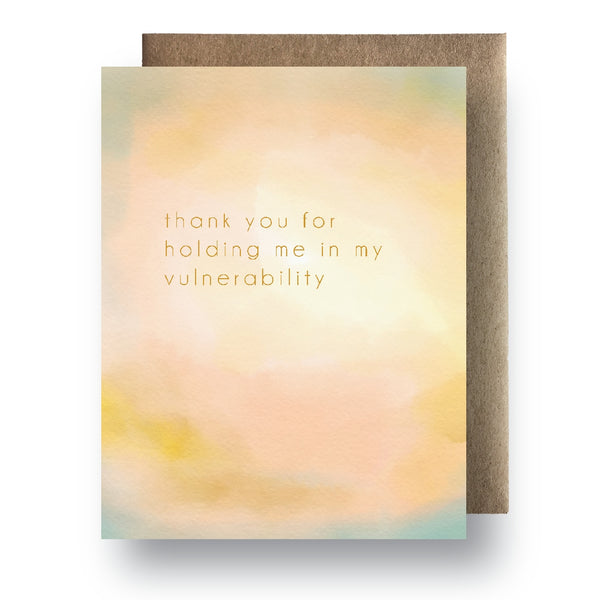 Holding Me In My Vulnerability