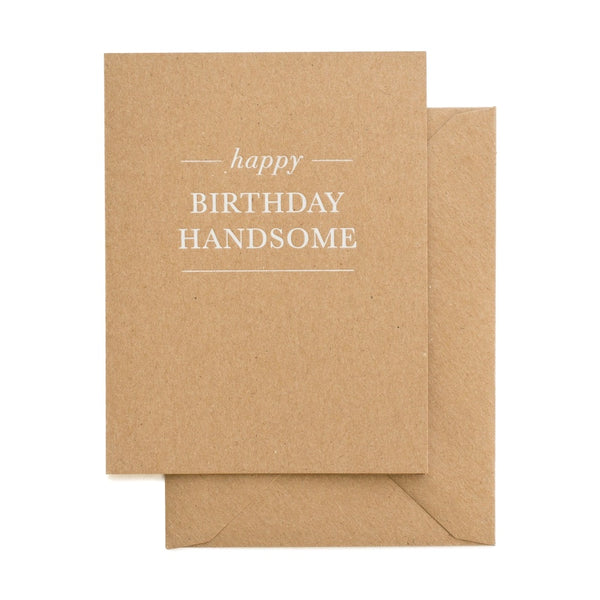 Happy Birthday Handsome