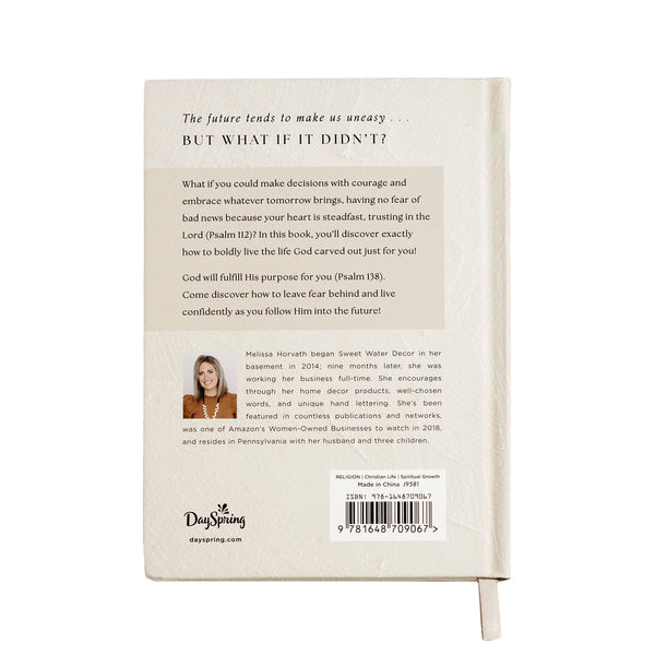 Go For It: 90 Devotions to Boldly Live the Life God Created For You