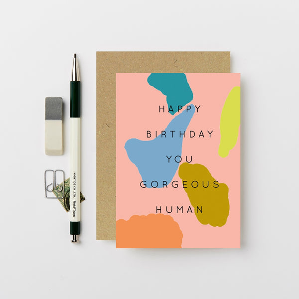 Gorgeous Human Birthday