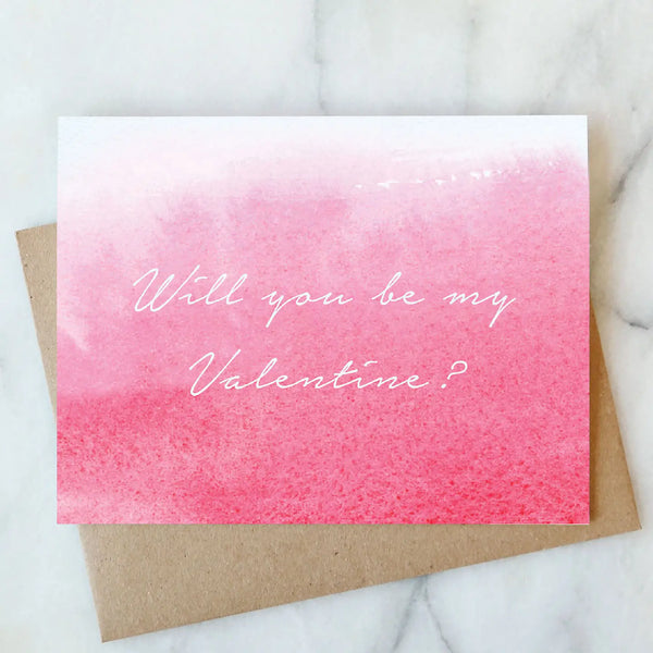 Will You Be My Valentine Watercolor