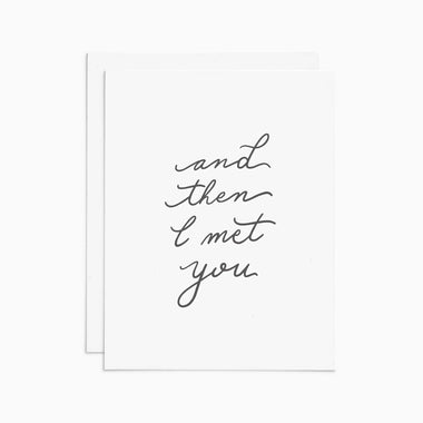 And Then I Met You