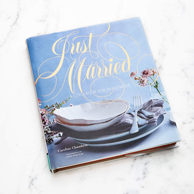 Just Married: A Cookbook For Newlyweds